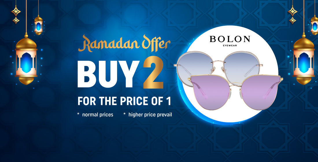 Ramadan Offer Buy 2 for the price of 1 Bolon eyewear